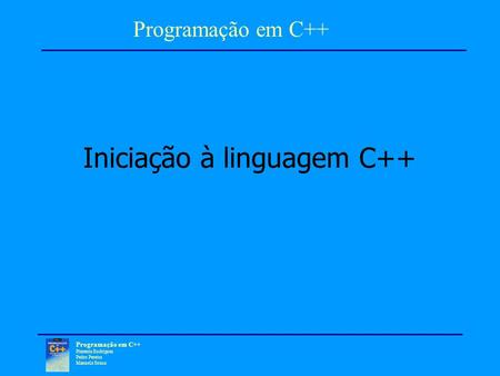 Iniciação à linguagem C++