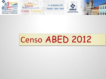Censo ABED 2012.