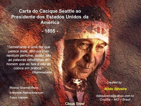 Carta do Cacique Seattle ao Presidente dos Estados Unidos da América