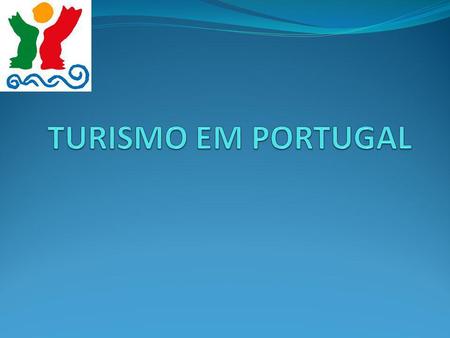 TURISMO EM PORTUGAL.