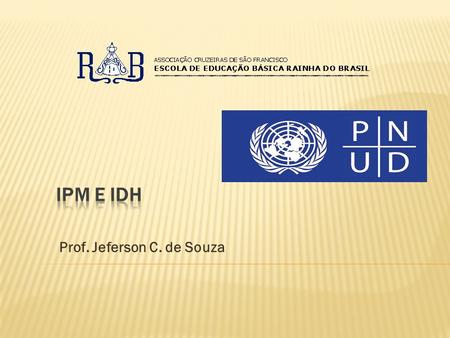 Prof. Jeferson C. de Souza