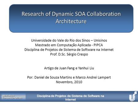 Research of Dynamic SOA Collaboration Architecture