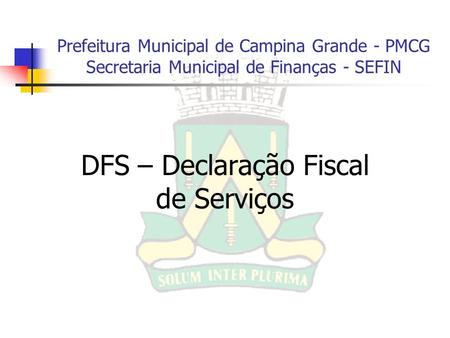 DFS – Declaração Fiscal de Serviços