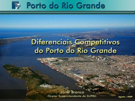Localização do Porto do Rio Grande no Conesul