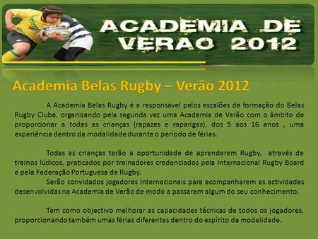 Academia Belas Rugby – Verão 2012