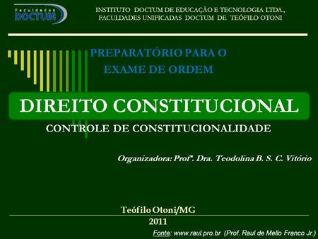 CONTROLE DE CONSTITUCIONALIDADE DIREITO CONSTITUCIONAL