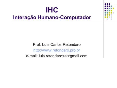 IHC Interação Humano-Computador