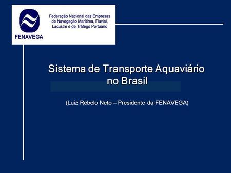 Sistema de Transporte Aquaviário