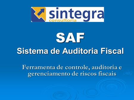 SAF Sistema de Auditoria Fiscal