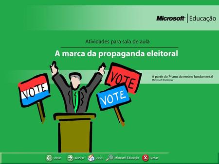 APRESENTAÇÃO LINHAS GERAIS Há cada 4 anos, geralmente em outubro, os eleitores brasileiros escolhem novos presidente, senadores, prefeitos, vereadores,