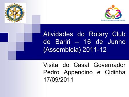 Atividades do Rotary Club de Bariri – 16 de Junho (Assembleia)