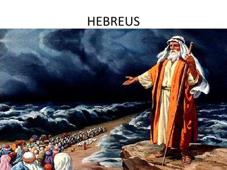 HEBREUS.