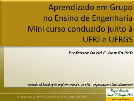 Professor David F. Bomfin PhD