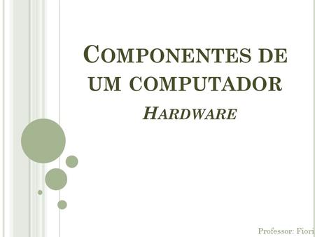 Componentes de um computador