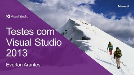 Testes com Visual Studio 2013