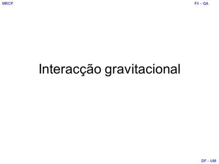 Interacção gravitacional