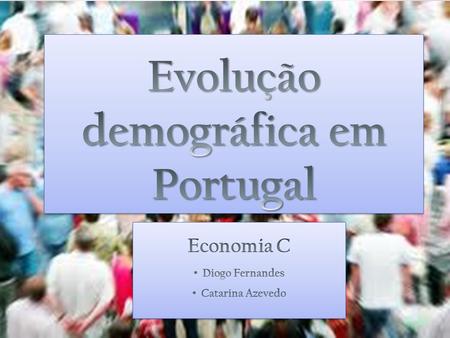 Evolução demográfica em Portugal