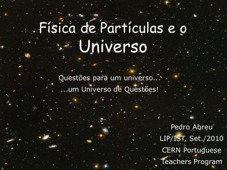 Física de Partículas e o Universo
