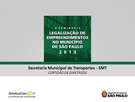 Secretaria Municipal de Transportes - SMT