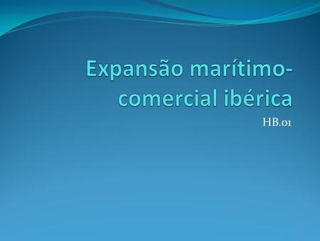 Expansão marítimo-comercial ibérica