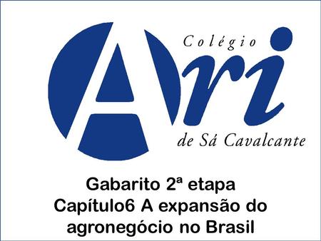 Capítulo6 A expansão do agronegócio no Brasil