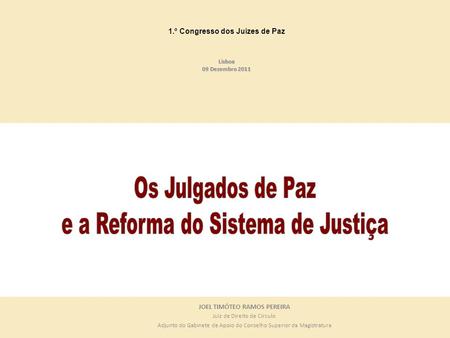 1.º Congresso dos Juízes de Paz JOEL TIMÓTEO RAMOS PEREIRA