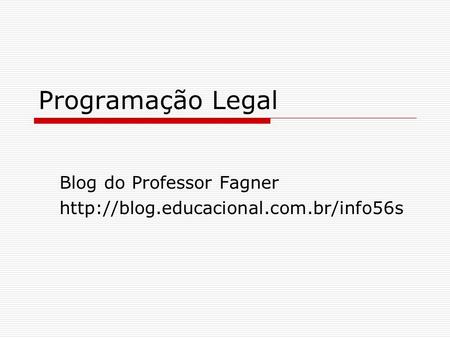 Blog do Professor Fagner