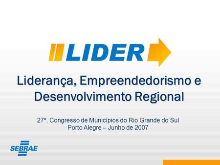 Liderança, Empreendedorismo e Desenvolvimento Regional