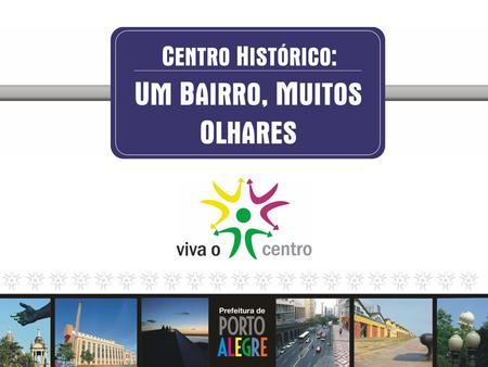 D urante a Feira do Livro de 2008, centenas de visitantes deixaram, no Estande da Prefeitura de Porto Alegre, dicas de seus locais e programas preferidos.