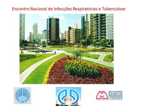 Encontro Nacional de Infecções Respiratórias e Tuberculose