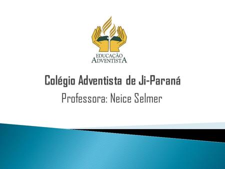 Colégio Adventista de Ji-Paraná