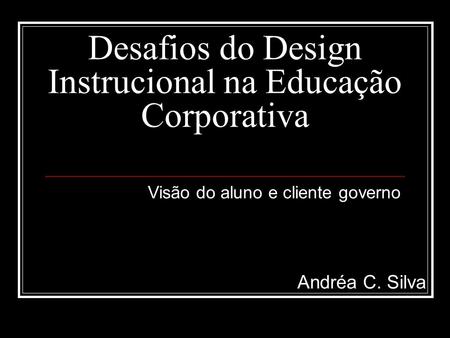 Desafios do Design Instrucional na Educação Corporativa