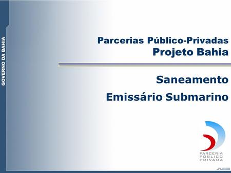 Projeto Bahia Saneamento Emissário Submarino