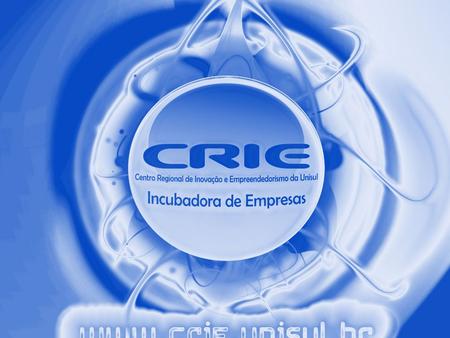 Centro Regional de Inovação e Empreendedorismo- CRIE