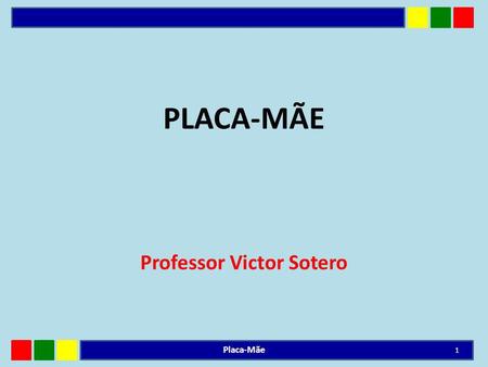 Professor Victor Sotero