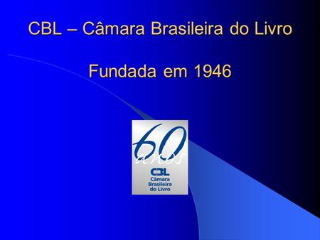 CBL – Câmara Brasileira do Livro