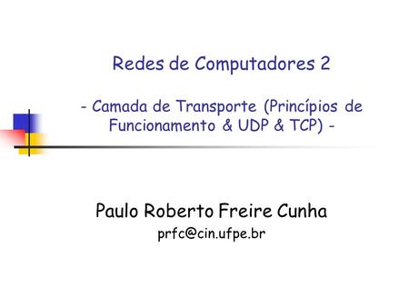 Paulo Roberto Freire Cunha