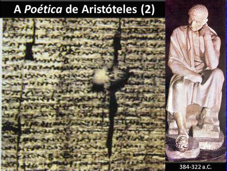 A Poética de Aristóteles (2)