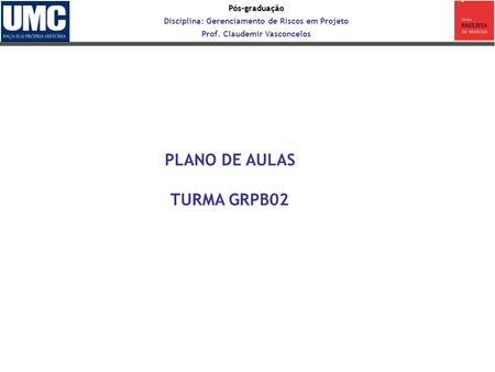PLANO DE AULAS TURMA GRPB02.