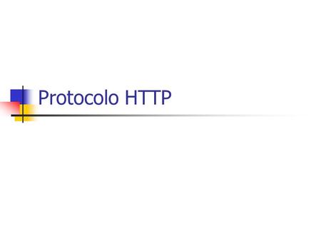 Protocolo HTTP.