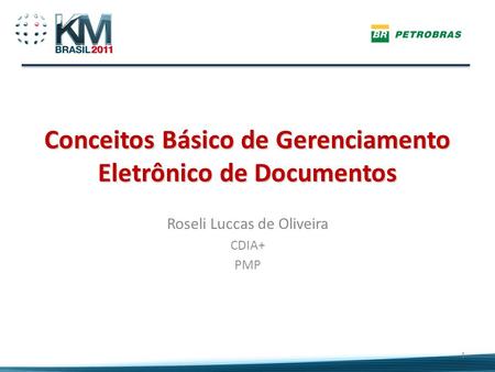 Conceitos Básico de Gerenciamento Eletrônico de Documentos