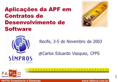 Aplicações da APF em Contratos de Desenvolvimento de Software