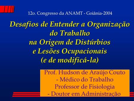 12o. Congresso da ANAMT - Goiânia-2004