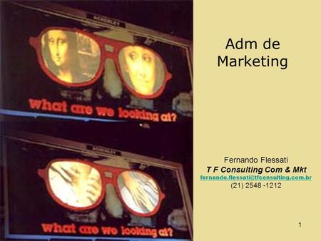 Adm de Marketing Fernando Flessati T F Consulting Com & Mkt