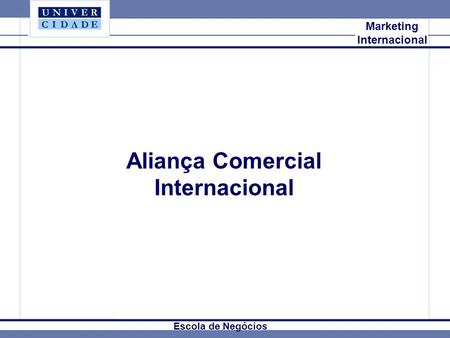 Aliança Comercial Internacional