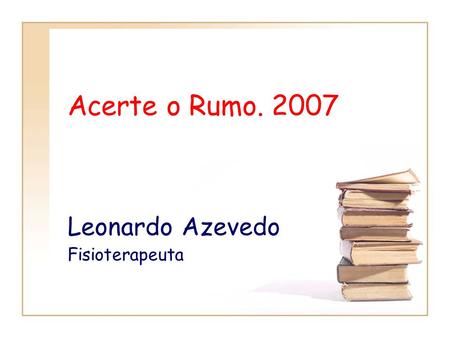 Leonardo Azevedo Fisioterapeuta