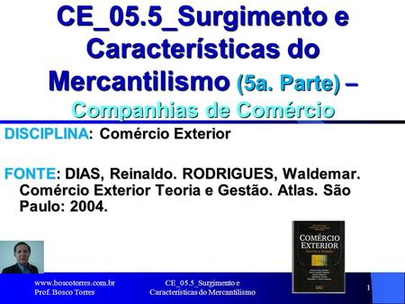 CE_05.5_Surgimento e Características do Mercantilismo