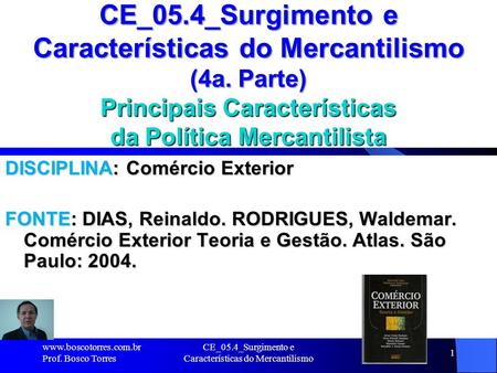 CE_05.4_Surgimento e Características do Mercantilismo