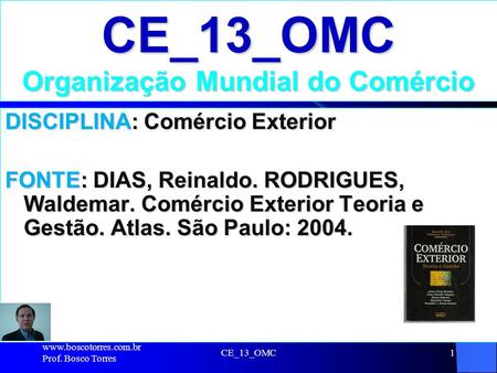 CE_13_OMC Organização Mundial do Comércio