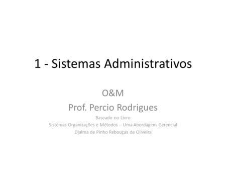 1 - Sistemas Administrativos